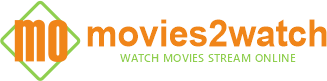 Movies2Watch | Movie & TV Stream